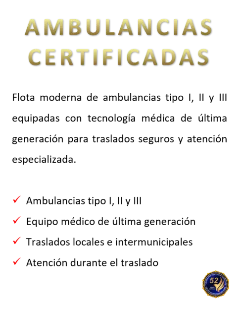 Servicio de ambulancias certificadas por Grupo 52 de emergencias sc