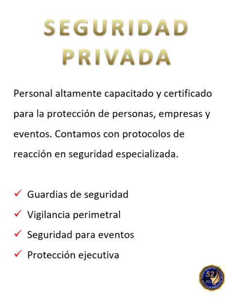 Servicio seguridad privada por Grupo 52